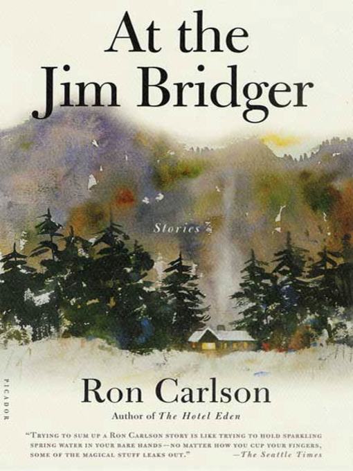 Title details for At the Jim Bridger by Ron Carlson - Wait list
